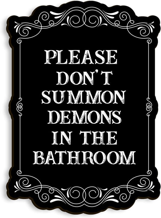 COLOR VALLEY ART Gothic Wall Art, Please Do Not Summon Demons In The Bathroom, Funny Gothic Decor Bathroom Wall Decor, Wooden Spooky Wall Hanging (B, 7x10 Inch)