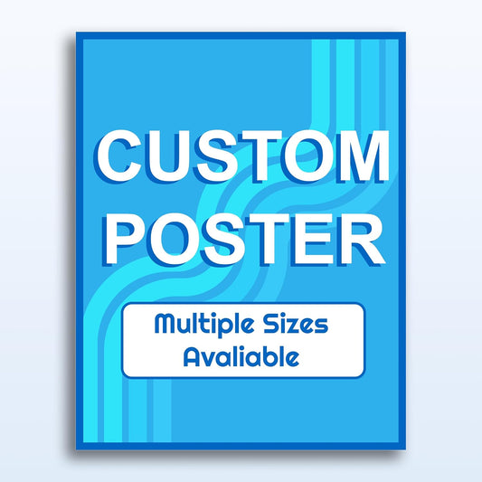 Custom Posters | Personalized Wall Art for Home, Office, Events, and Businesses | Create Your Own Posters with Text, Images, and Logos | Premium Prints for Birthdays, Weddings, Parties & Promotions